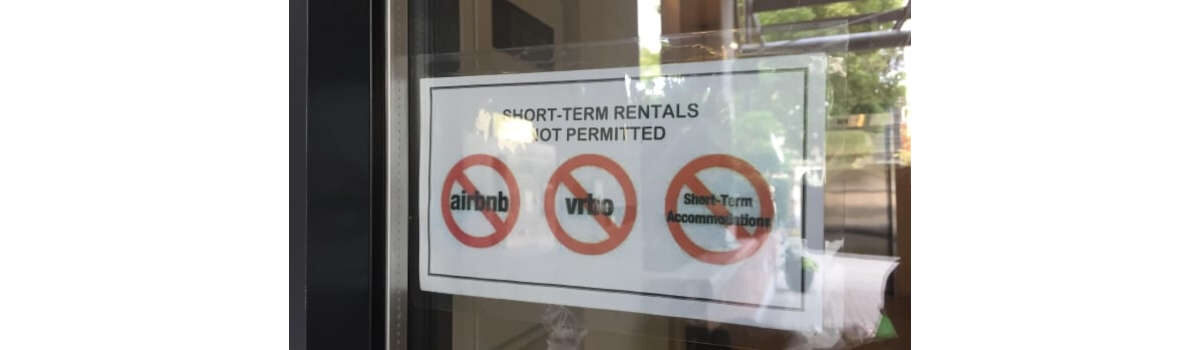 Short Term Rentals, AirBNB, VRBO, Sub-leasing NOT ALLOWED